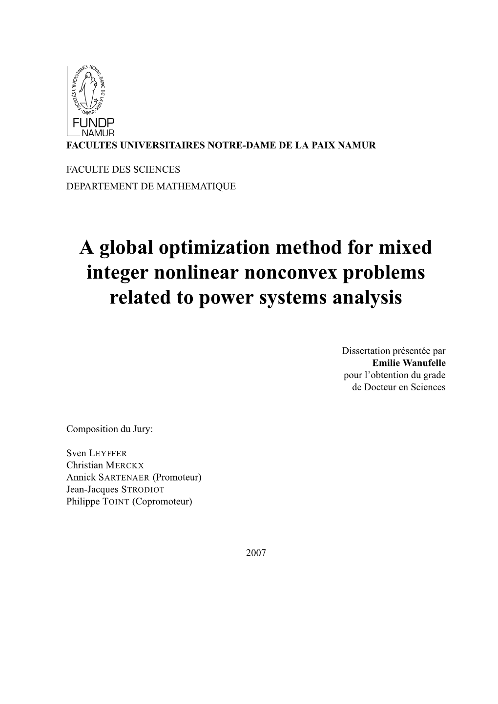 A Global Optimization Method for Mixed Integer Nonlinear Nonconvex Problems Related to Power Systems Analysis