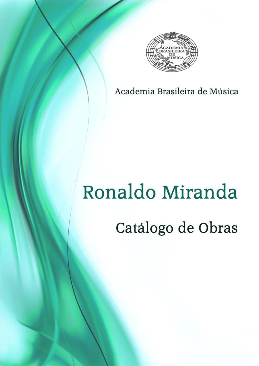 Ronaldo Miranda Catálogo De Obras