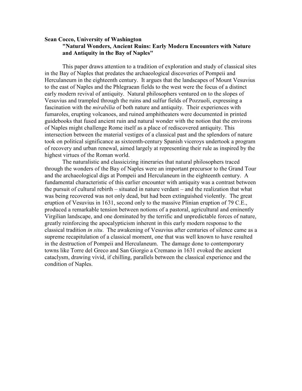 Sean Cocco, University of Washington "Natural Wonders, Ancient Ruins: Early Modern Encounters with Nature and Antiquity in the Bay of Naples"