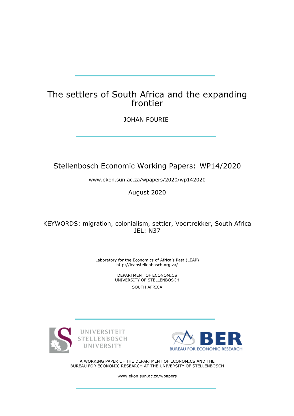 The Settlers of South Africa and the Expanding Frontier