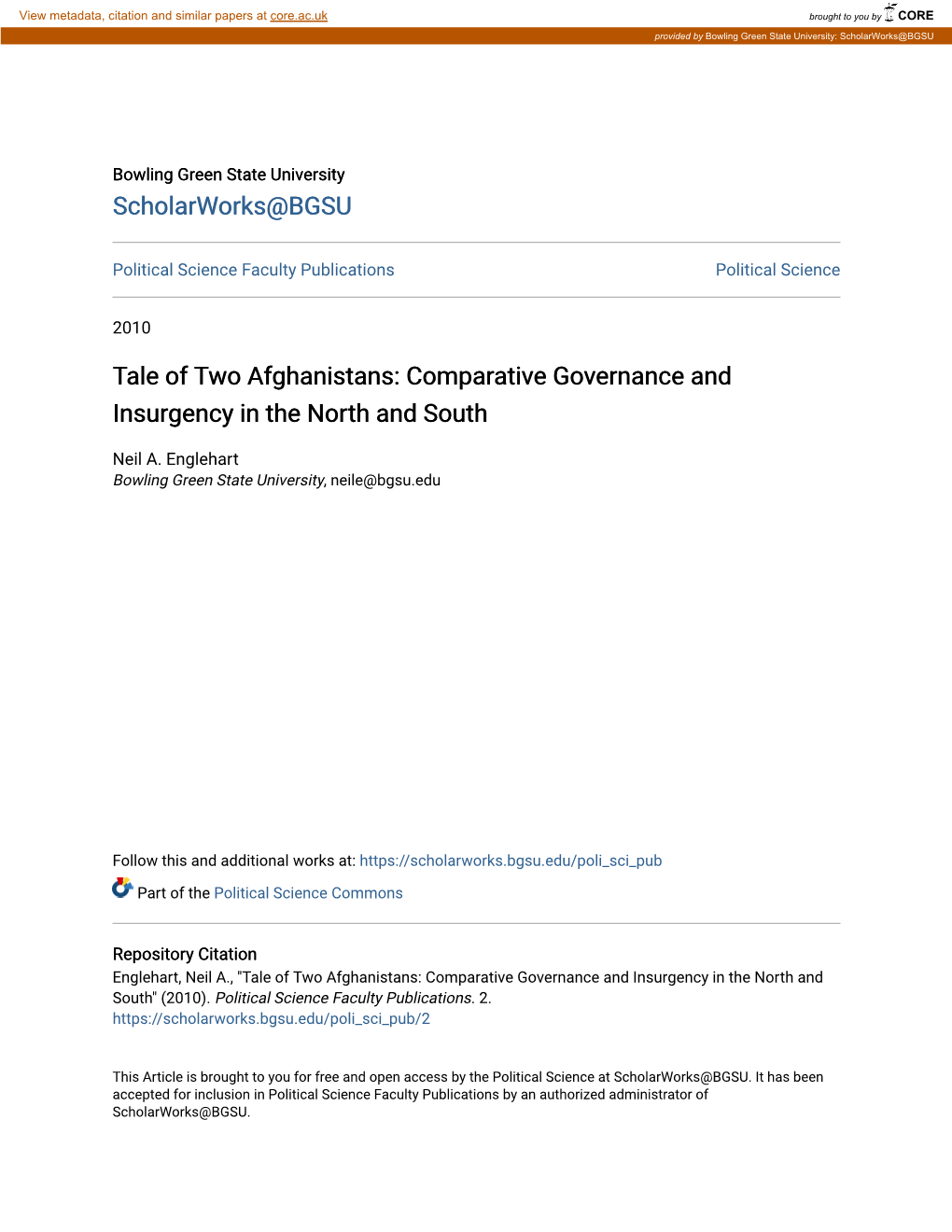 Tale of Two Afghanistans: Comparative Governance and Insurgency in the North and South