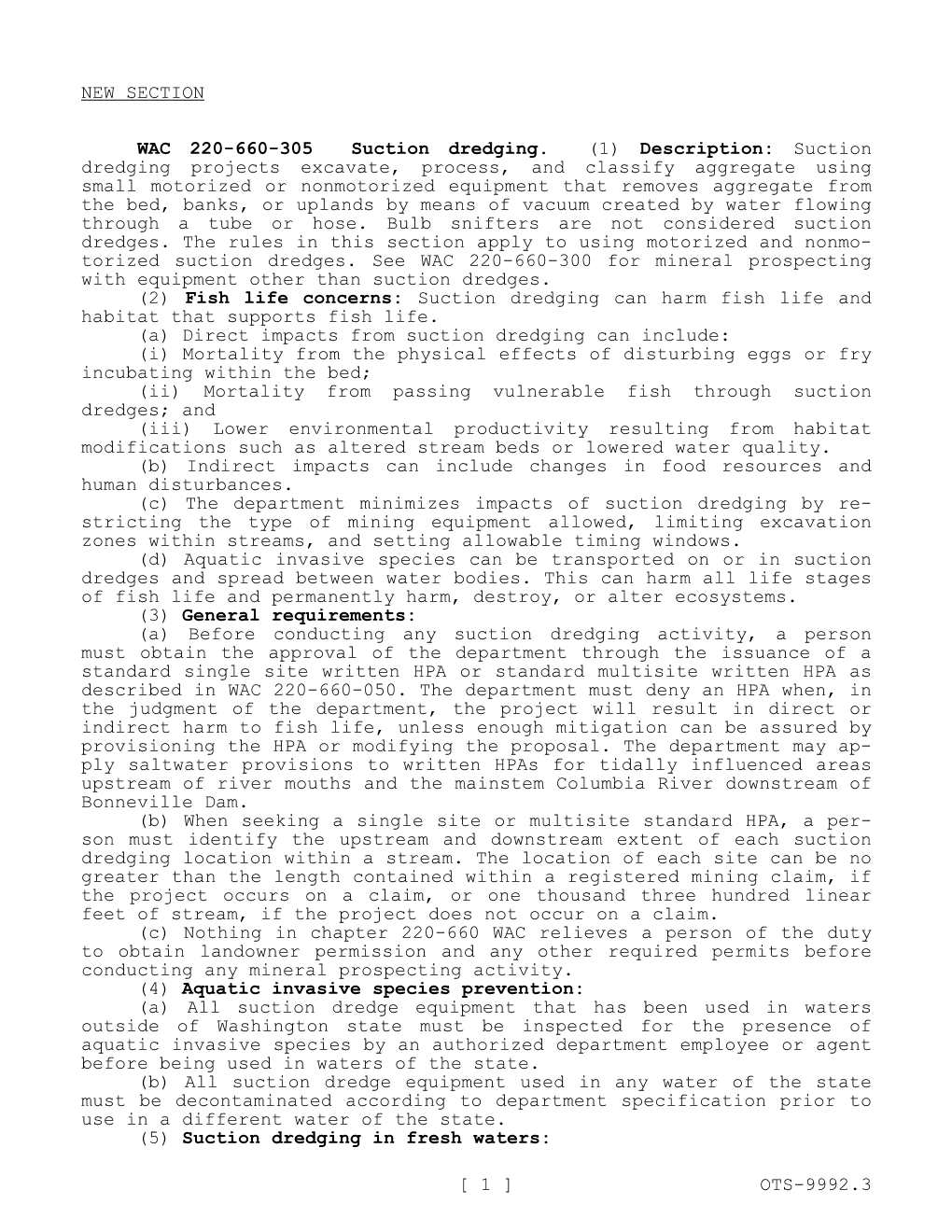 NEW SECTION WAC 220-660-305 Suction Dredging