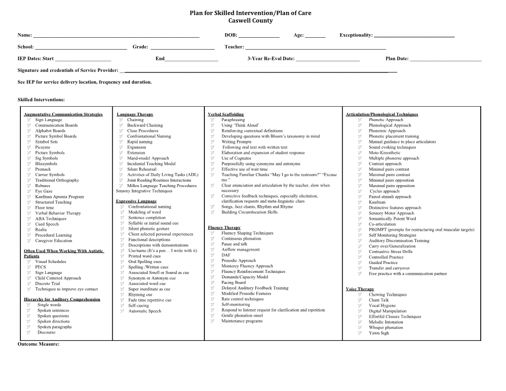 Plan for Skilled Intervention/Plan of Care