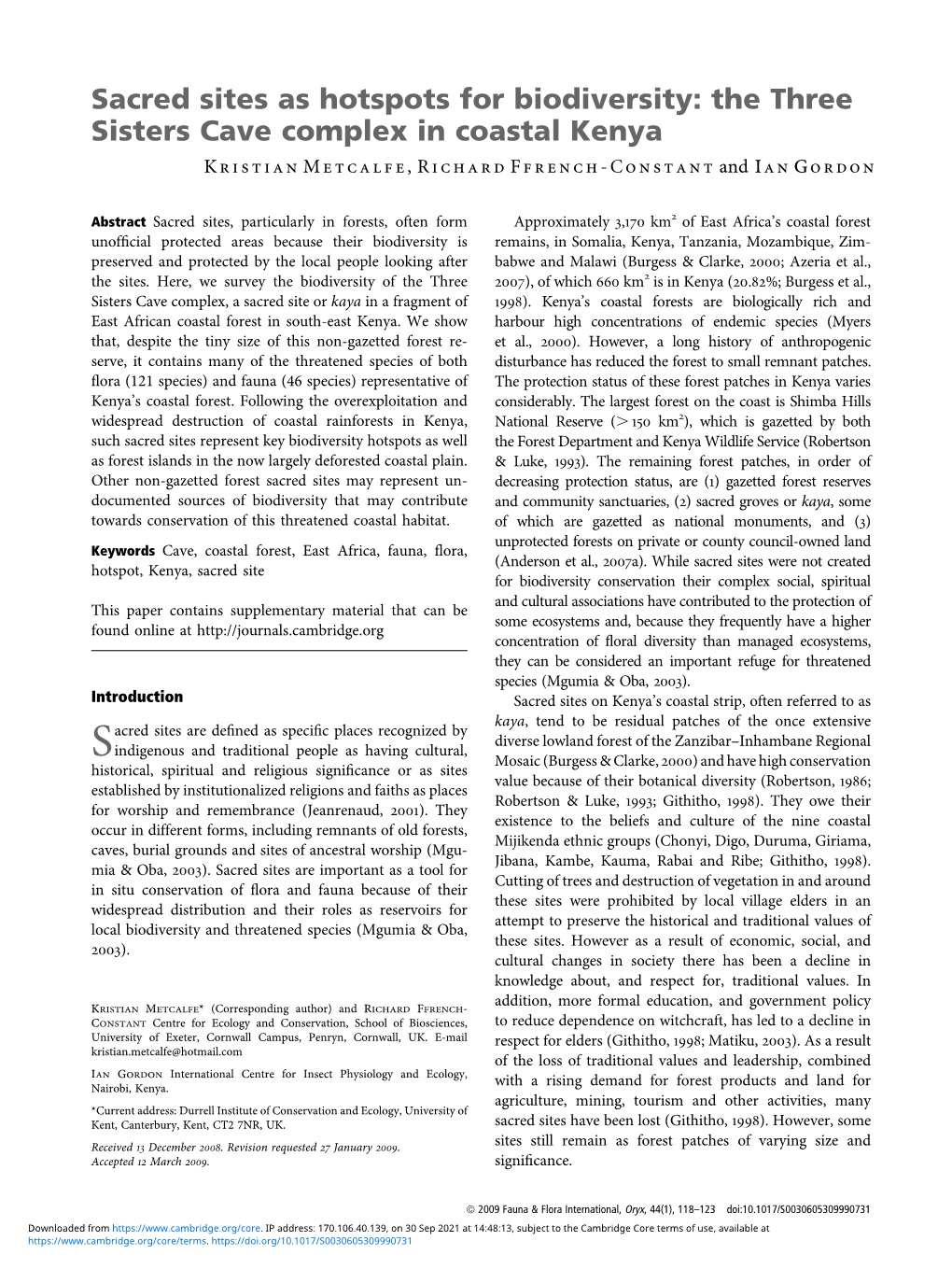 Sacred Sites As Hotspots for Biodiversity: the Three Sisters Cave Complex in Coastal Kenya K Ristian M Etcalfe,Richard F French-Constant and I an G Ordon