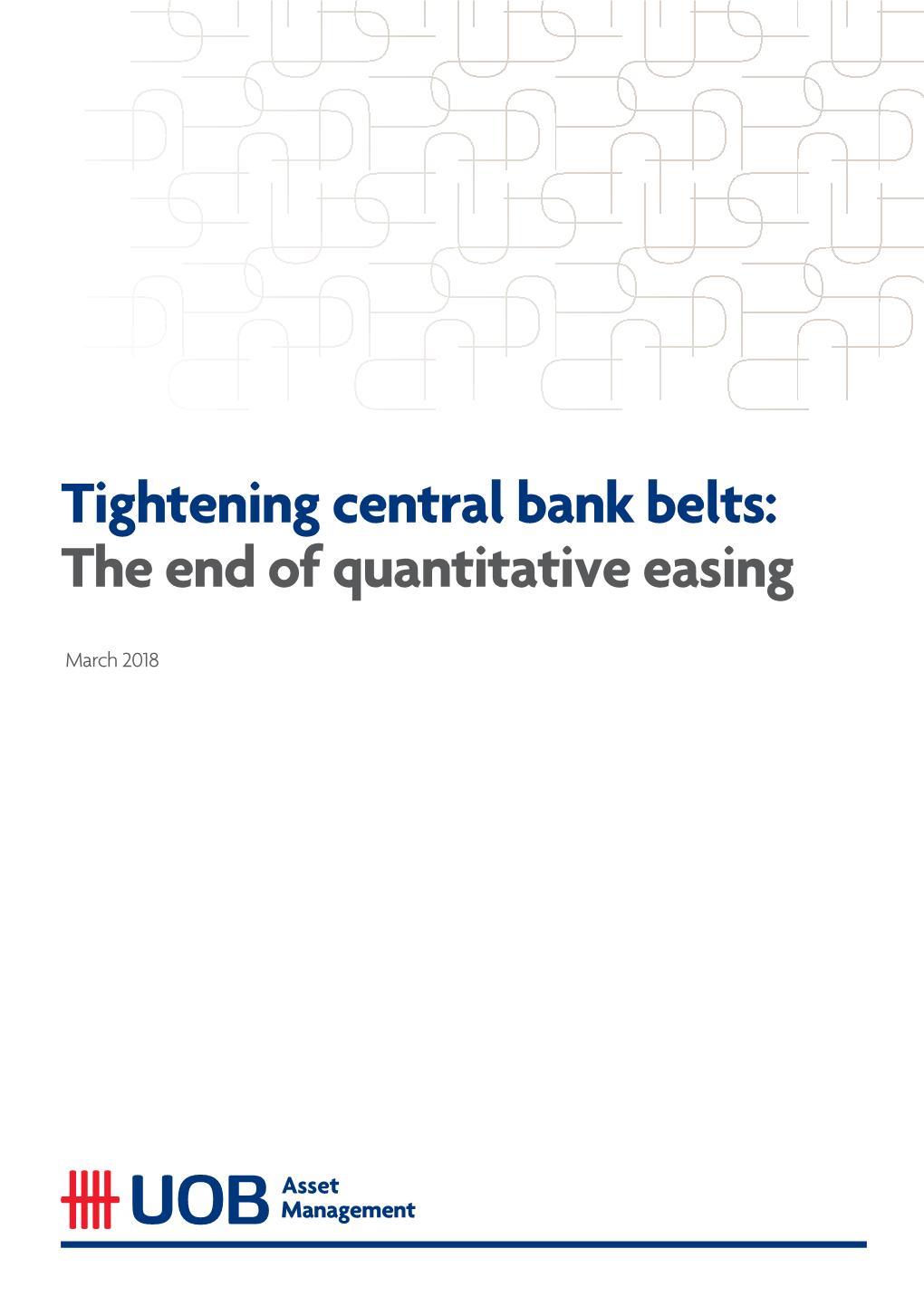 UBA18 0713White Paper for Tightening Central Bank