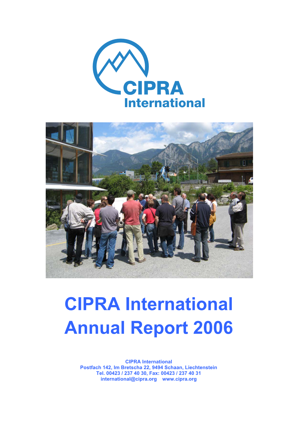 CIPRA International Annual Report 2006