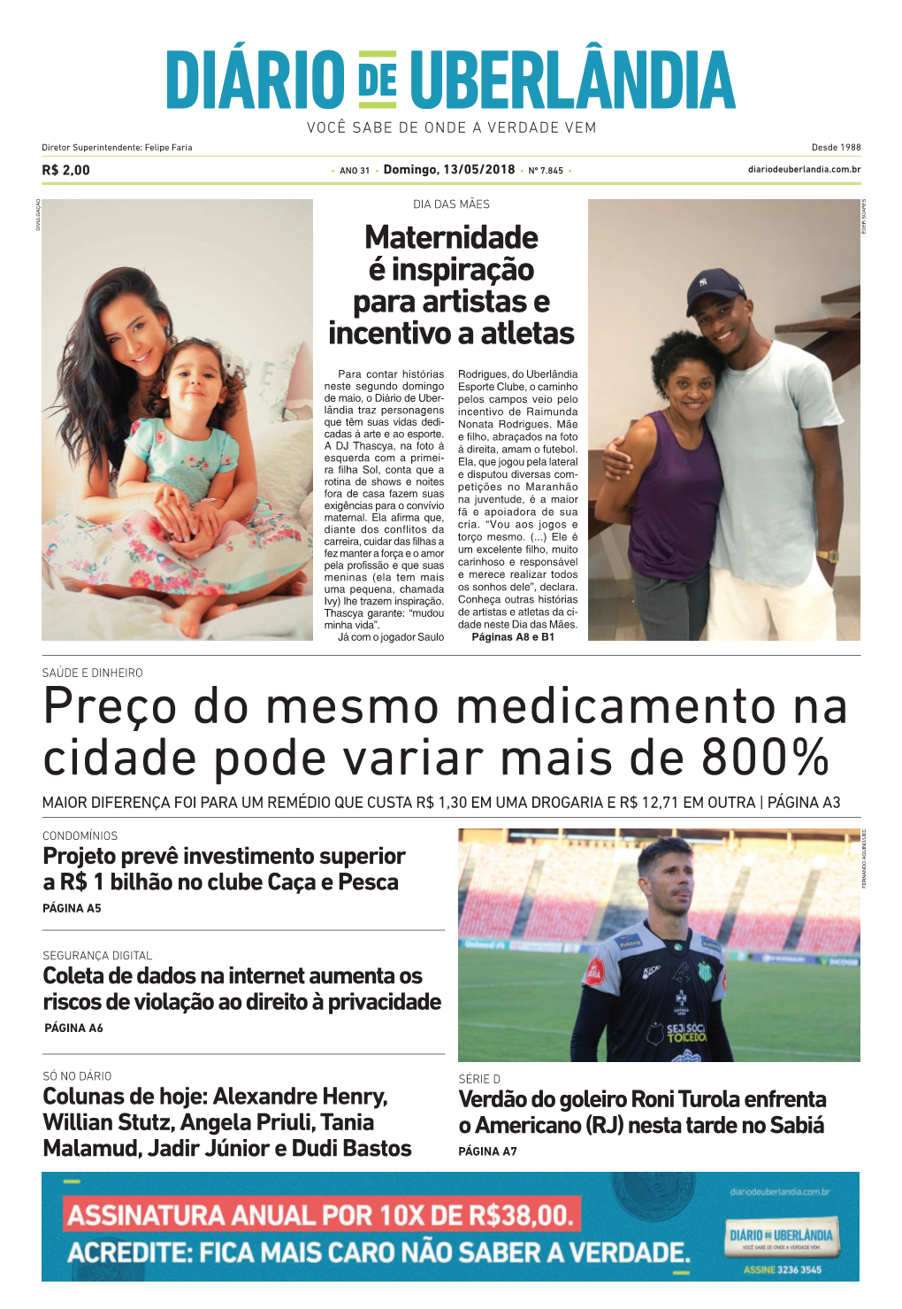 Preço Do Mesmo Medicamento Na Cidade Pode Variar Mais De 800% MAIOR DIFERENÇA FOI PARA UM REMÉDIO QUE CUSTA R$ 1,30 EM UMA DROGARIA E R$ 12,71 EM OUTRA | PÁGINA A3