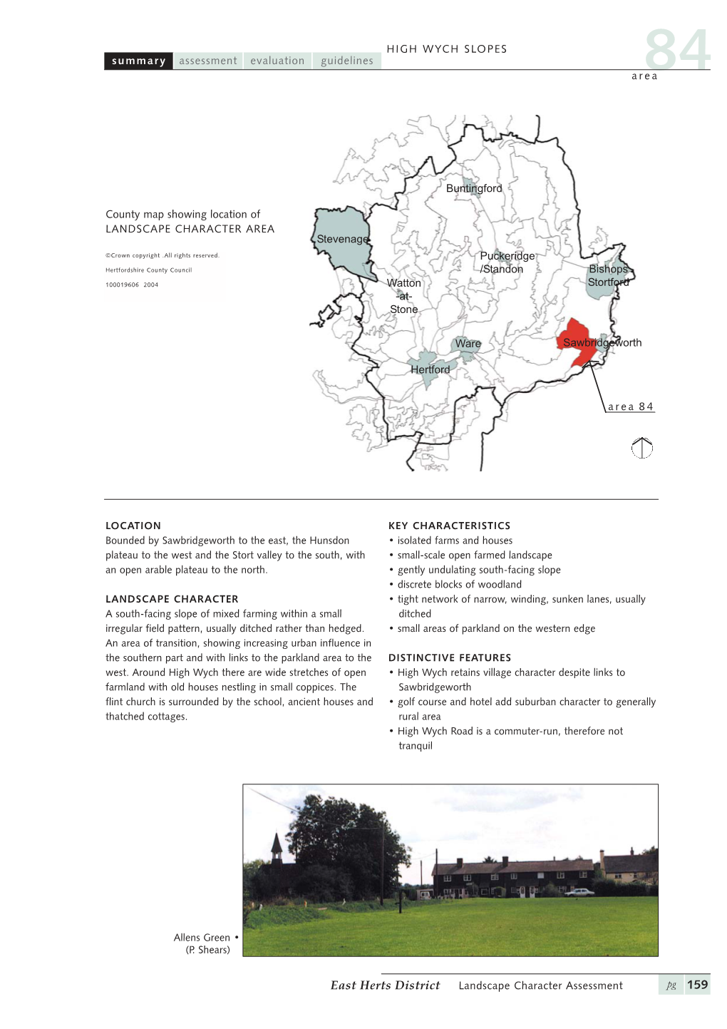 HIGH WYCH SLOPES Summary Assessment Evaluation Guidelines Area84