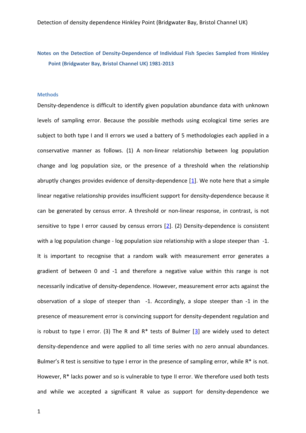 Detection of Density Dependence Hinkley Point (Bridgwater Bay, Bristol Channel UK)