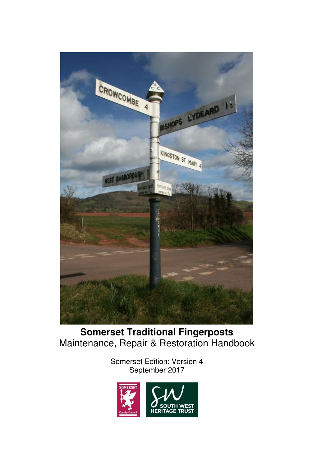 Somerset Traditional Fingerposts Maintenance, Repair & Restoration