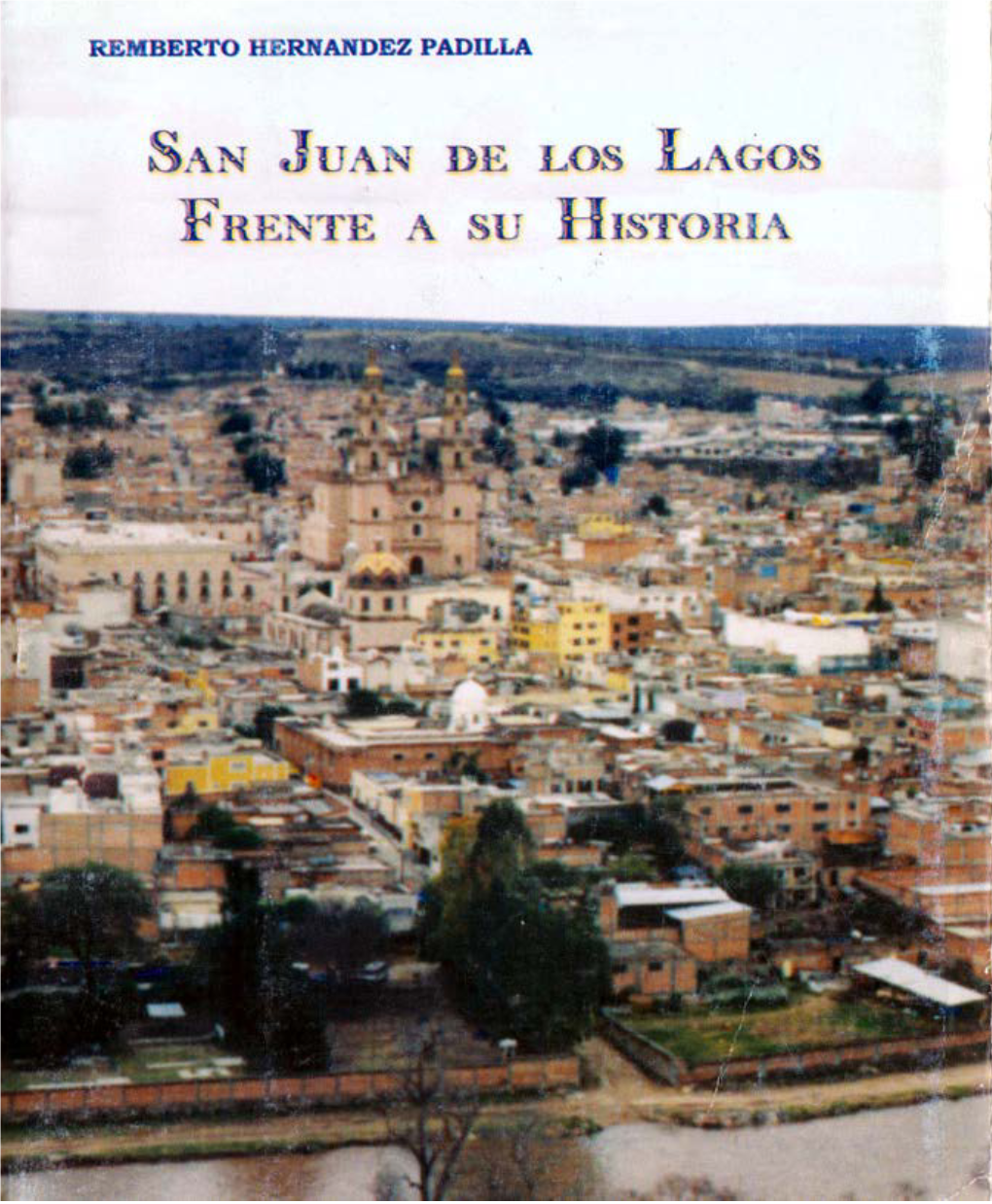 San-Juan-De-Los-Lagos-Frente-A-Su