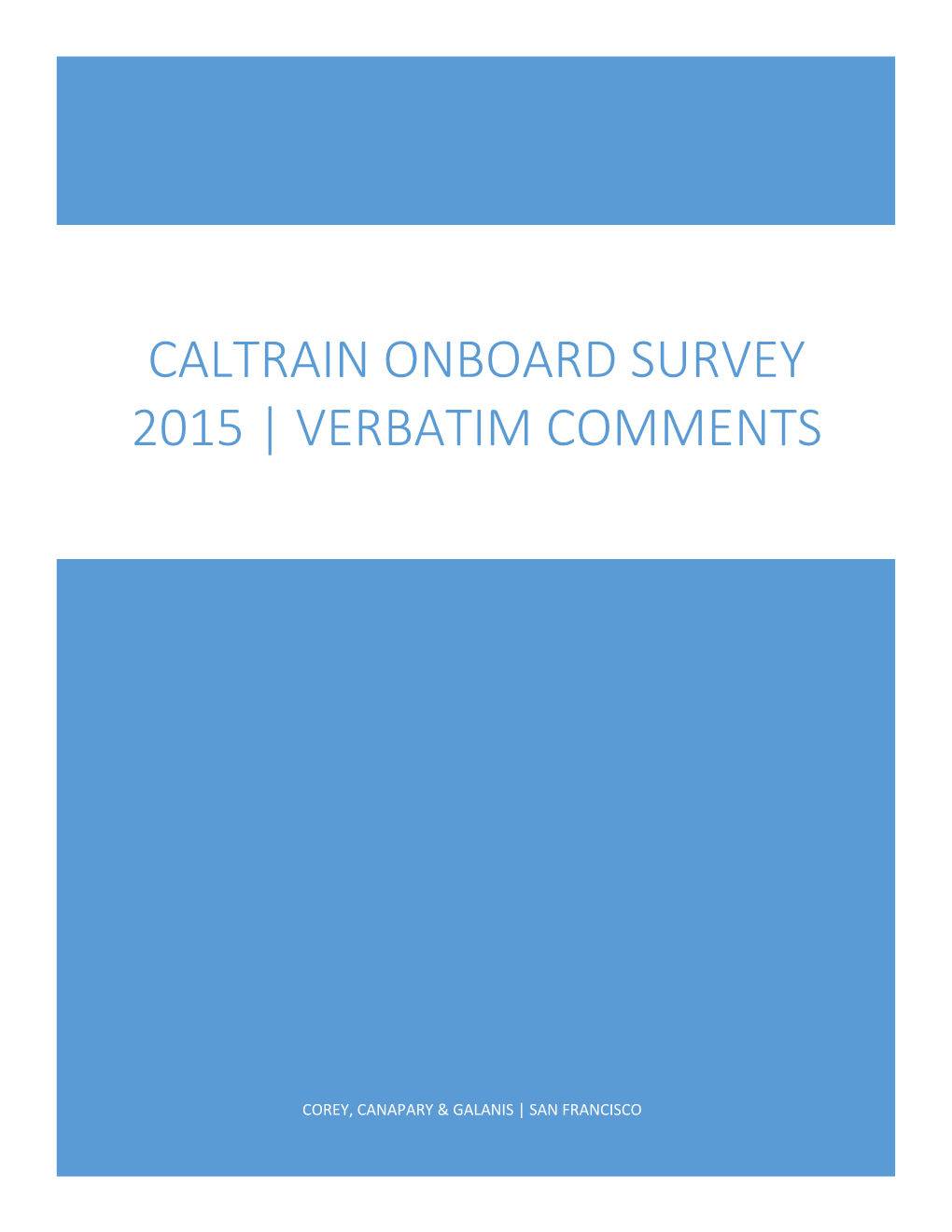 Caltrain Onboard Survey 2015 | Verbatim Comments