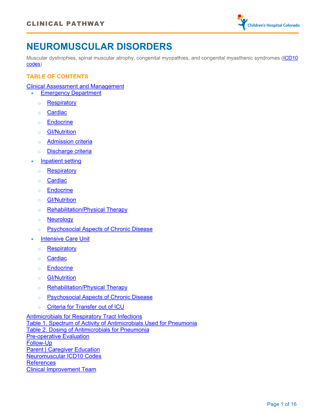 NEUROMUSCULAR DISORDERS Muscular Dystrophies, Spinal Muscular Atrophy, Congenital Myopathies, and Congenital Myasthenic Syndromes (ICD10 Codes)