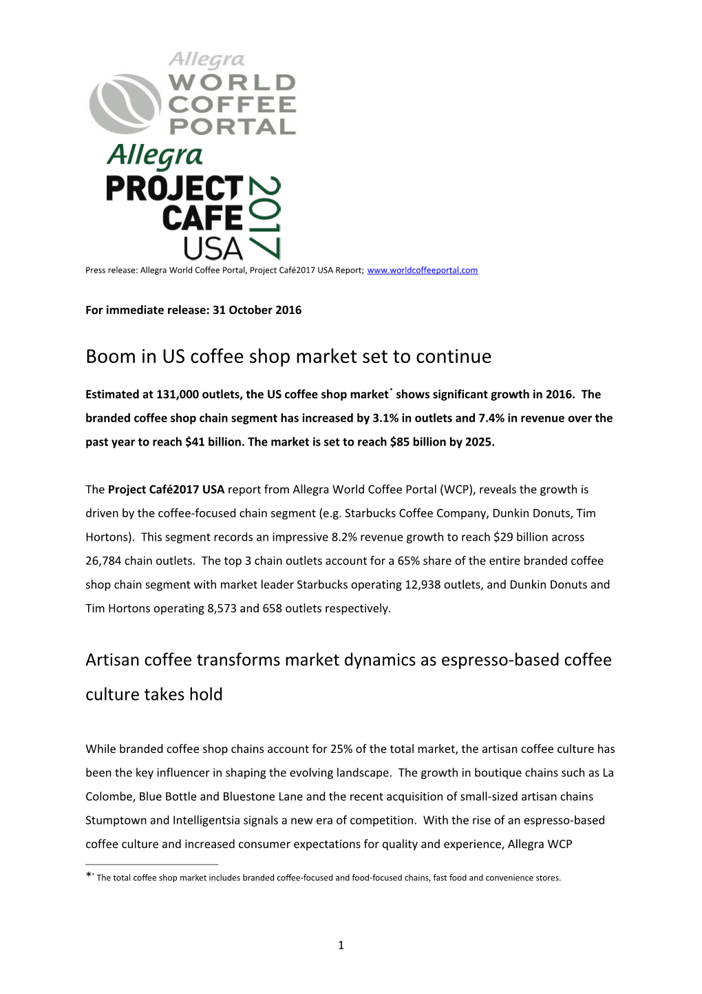 Press Release: Allegra World Coffee Portal, Project Café2017 USA Report;