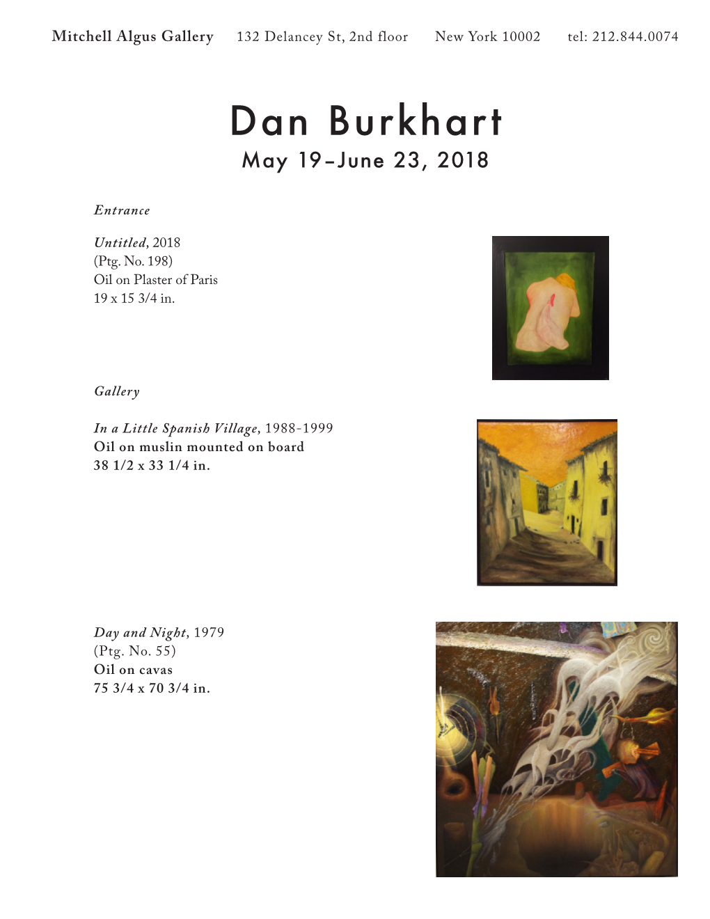 Dan Burkhart May 19–June 23, 2018