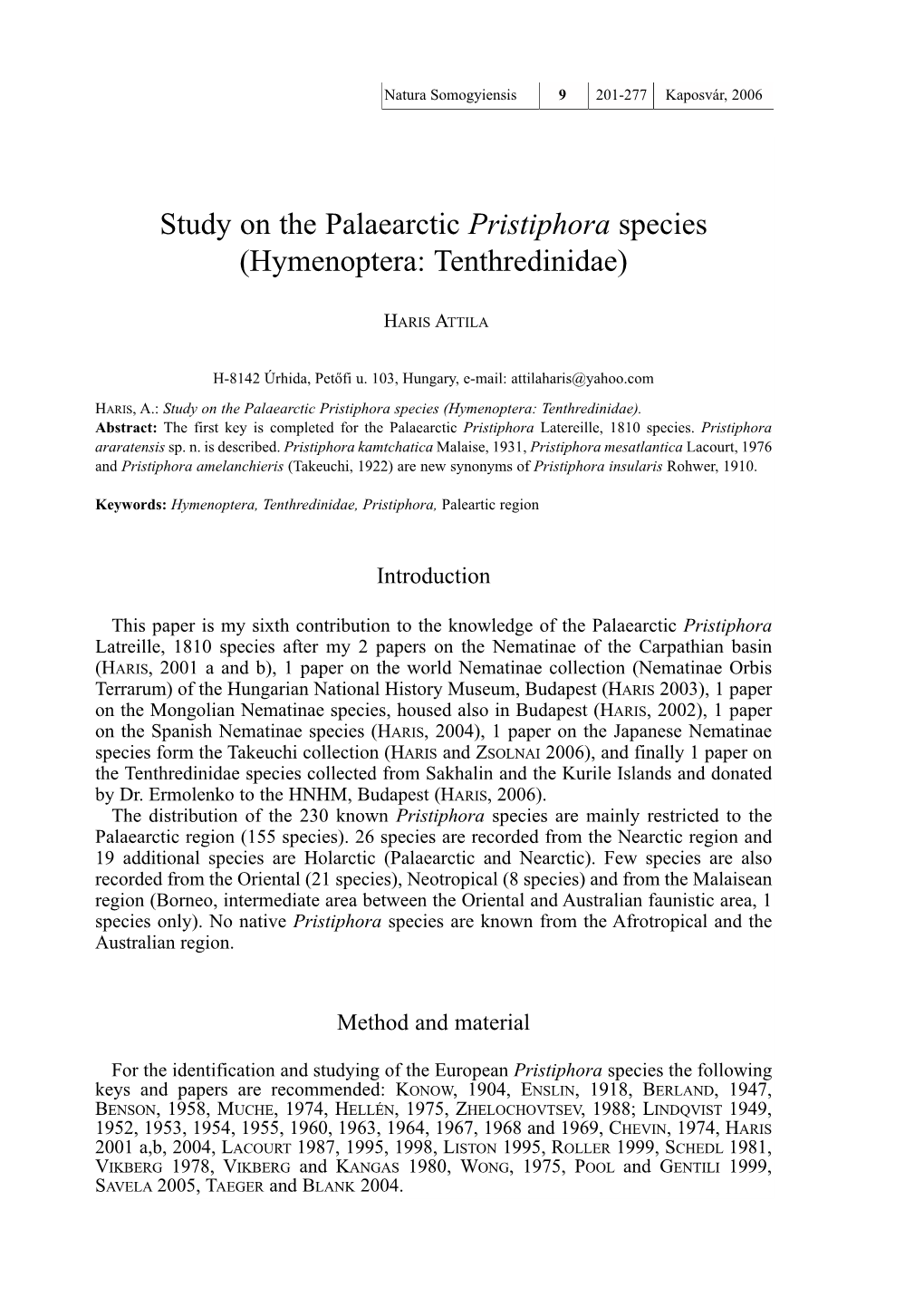 Study on the Palaearctic Pristiphora Species (Hymenoptera: Tenthredinidae)