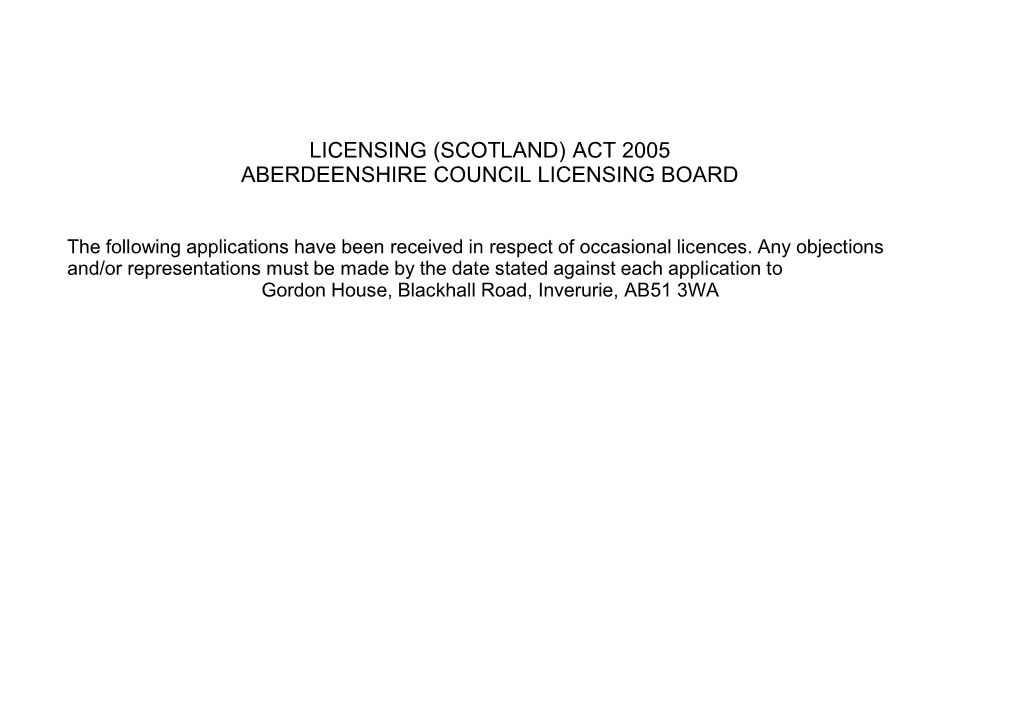 Licensing (Scotland) Act 2005 Aberdeenshire Council Licensing Board