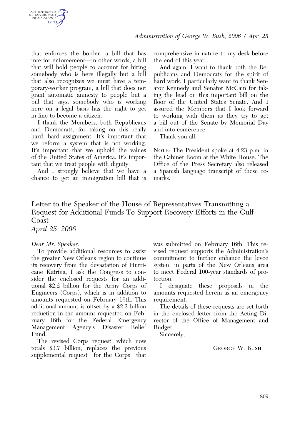 Letter to the Speaker of the House of Representatives Transmitting a Request for Additional Funds to Support Recovery Efforts in the Gulf Coast April 25, 2006