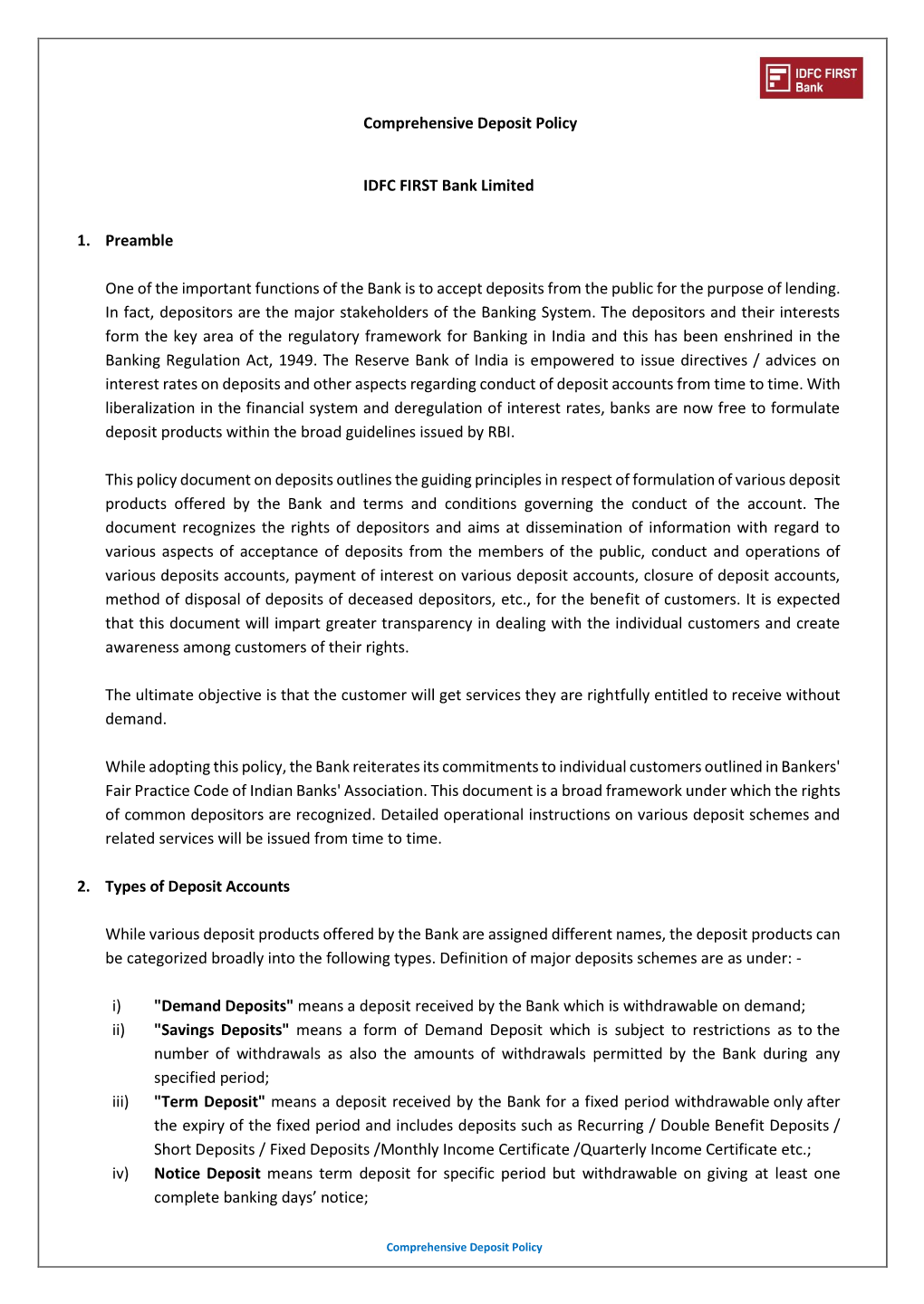 Comprehensive Deposit Policy IDFC FIRST Bank Limited 1. Preamble