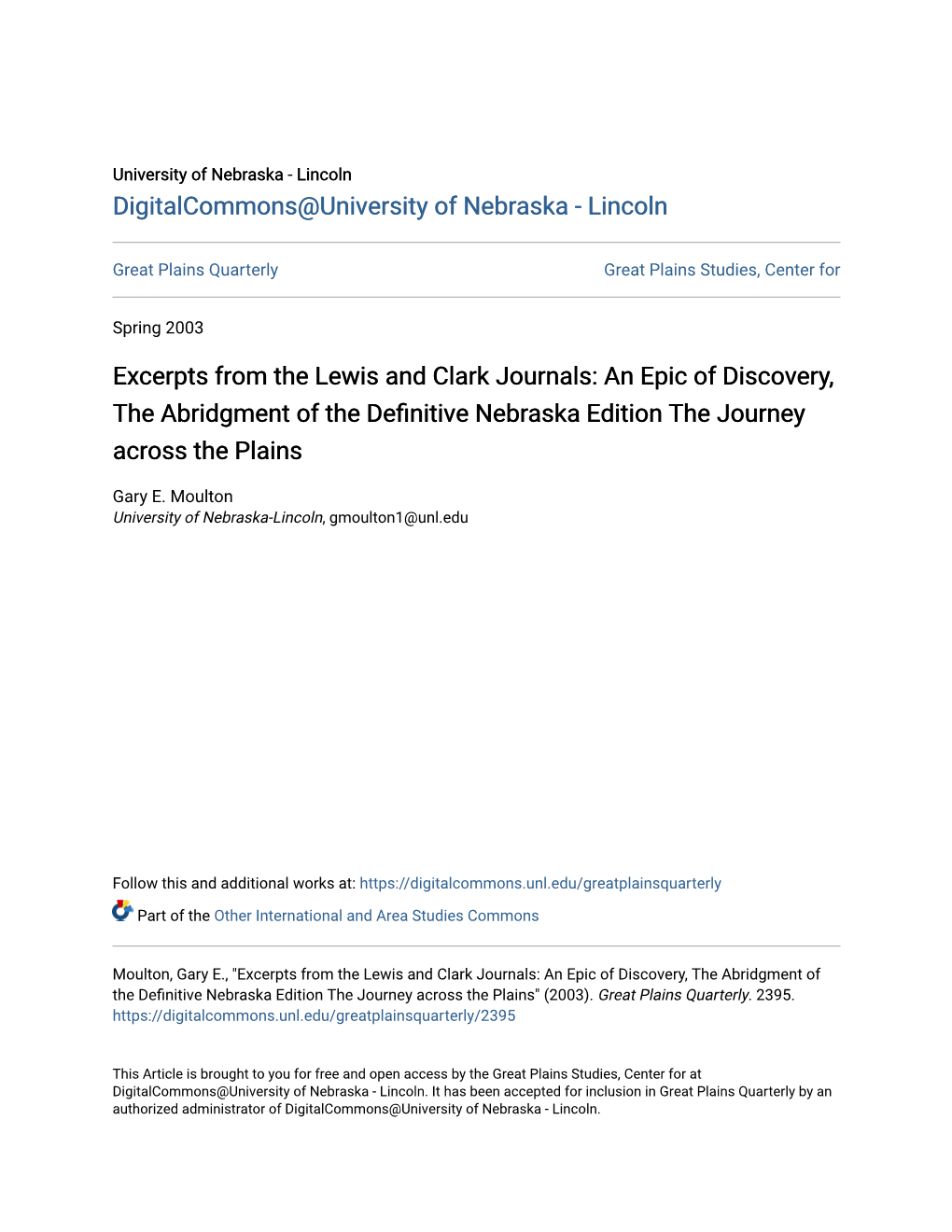 Excerpts from the Lewis and Clark Journals: an Epic of Discovery, the Abridgment of the Definitive Nebraska Edition the Journey Across the Plains