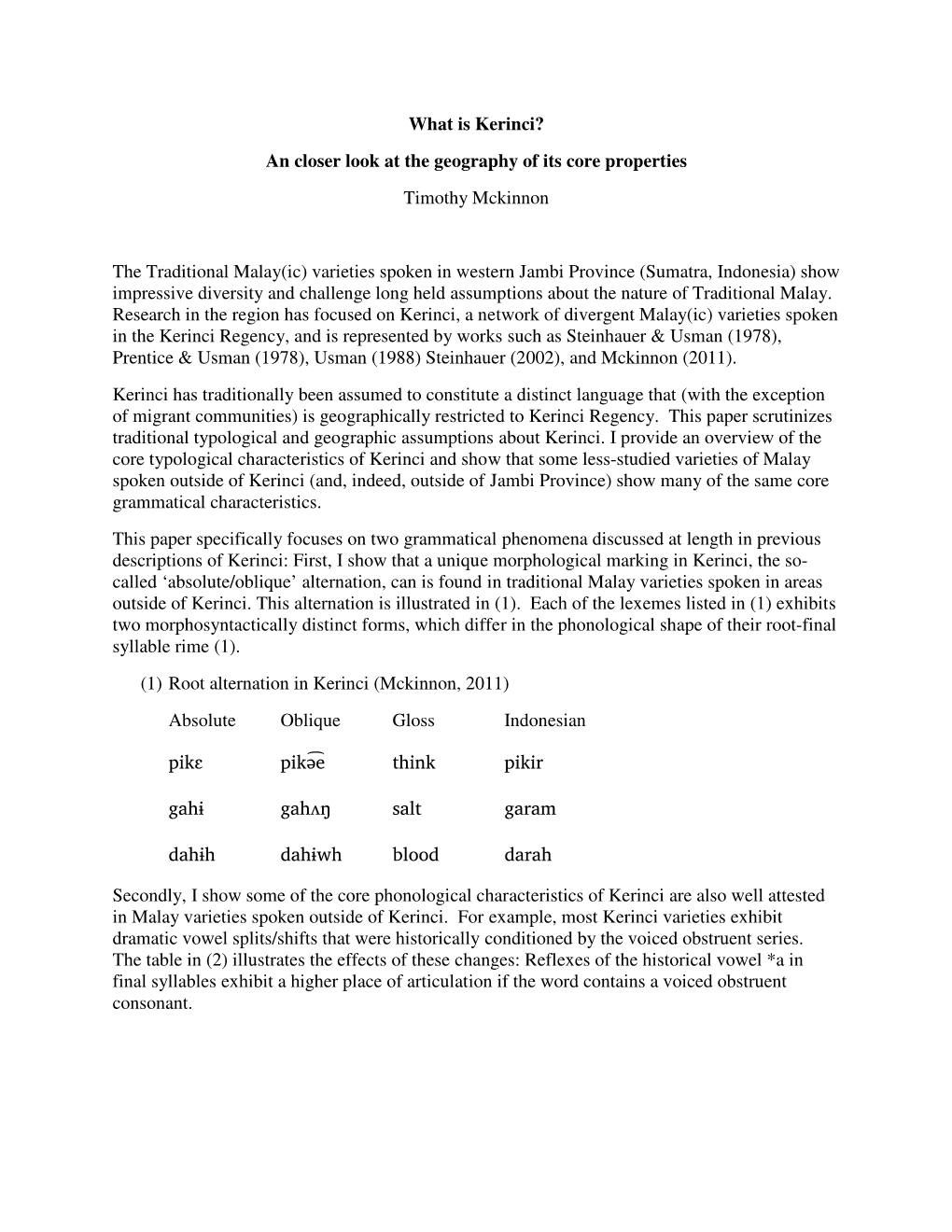 What Is Kerinci? an Closer Look at the Geography of Its Core Properties Timothy Mckinnon