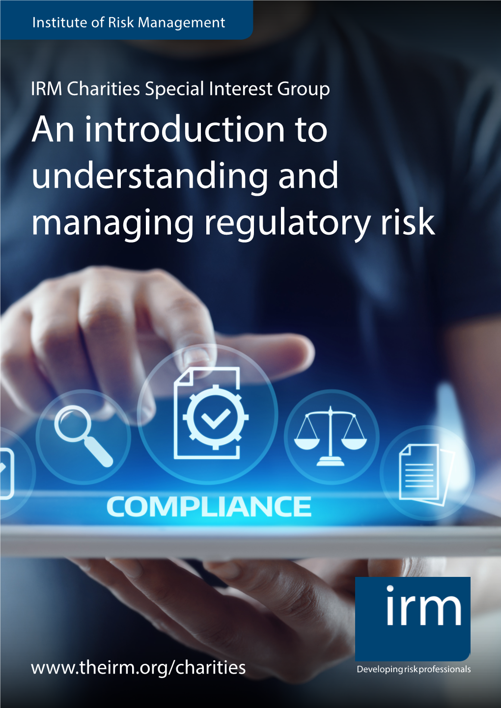 An Introduction to Understanding and Managing Regulatory Risk