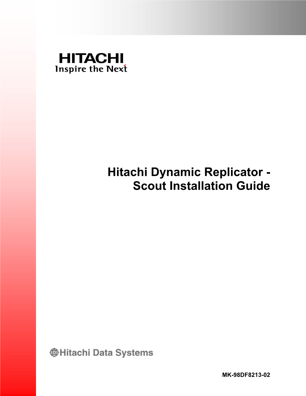Hiitachi Dynamic Replicator