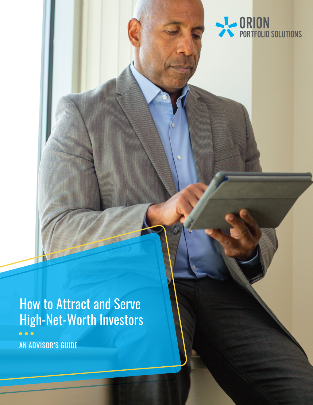 How to Attract and Serve High-Net-Worth Investors