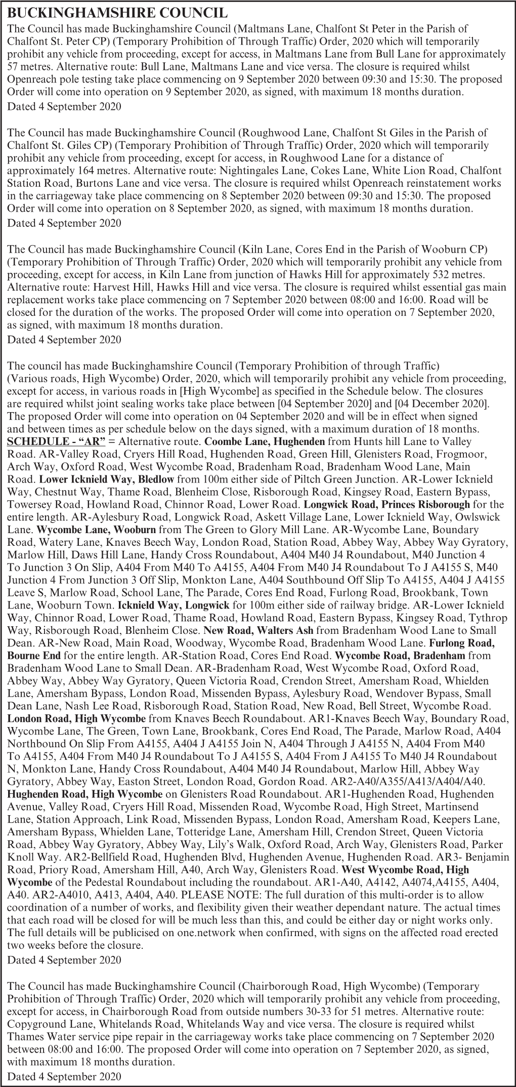 BUCKINGHAMSHIRE COUNCIL the Council Has Made Buckinghamshire Council (Maltmans Lane, Chalfont St Peter in the Parish of Chalfont St