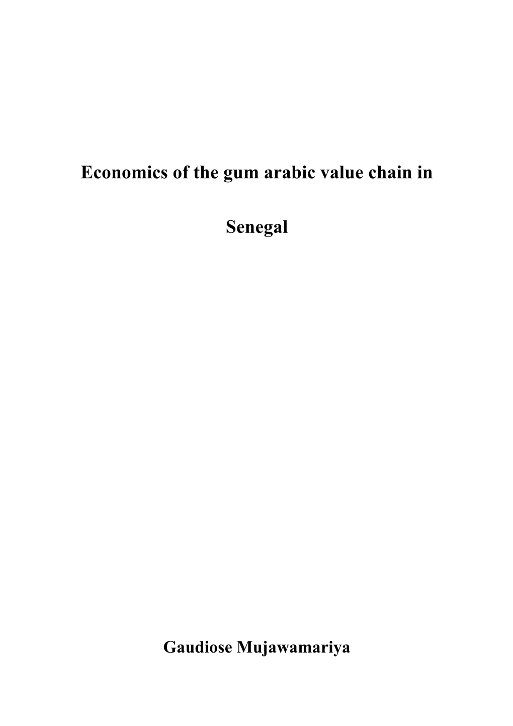 Economics of the Gum Arabic Value Chain in Senegal