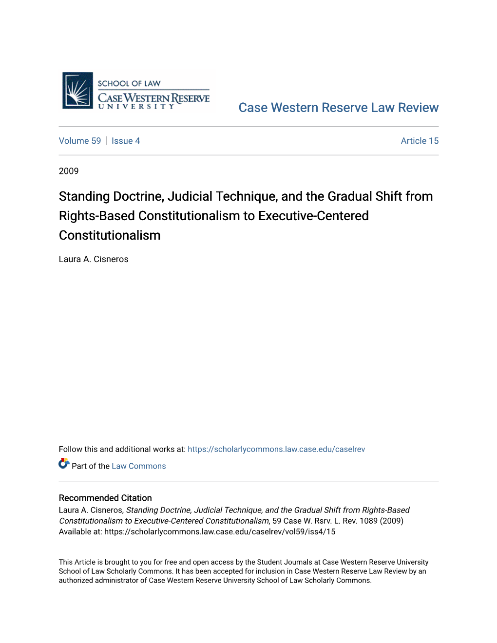 Standing Doctrine, Judicial Technique, and the Gradual Shift from Rights-Based Constitutionalism to Executive-Centered Constitutionalism