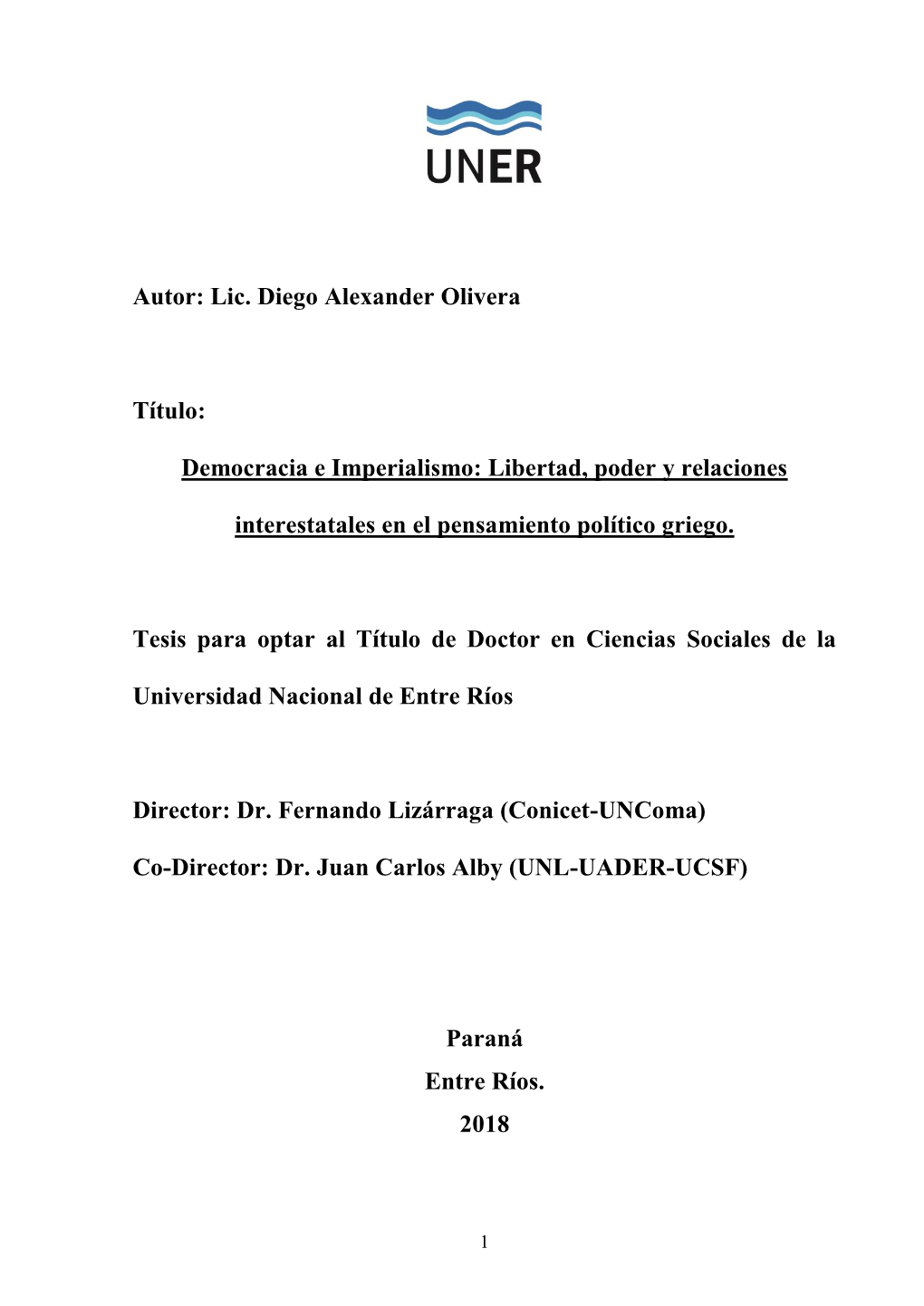 Democracia E Imperialismo: Libertad, Poder Y Relaciones Interestatales En