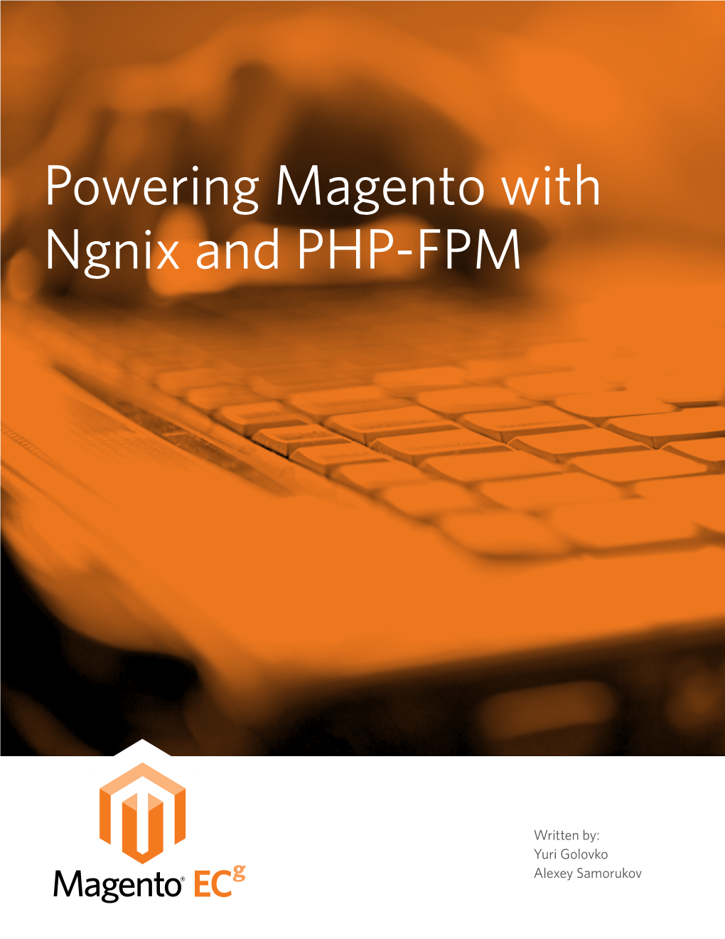 Powering Magento with Ngnix and PHP-FPM