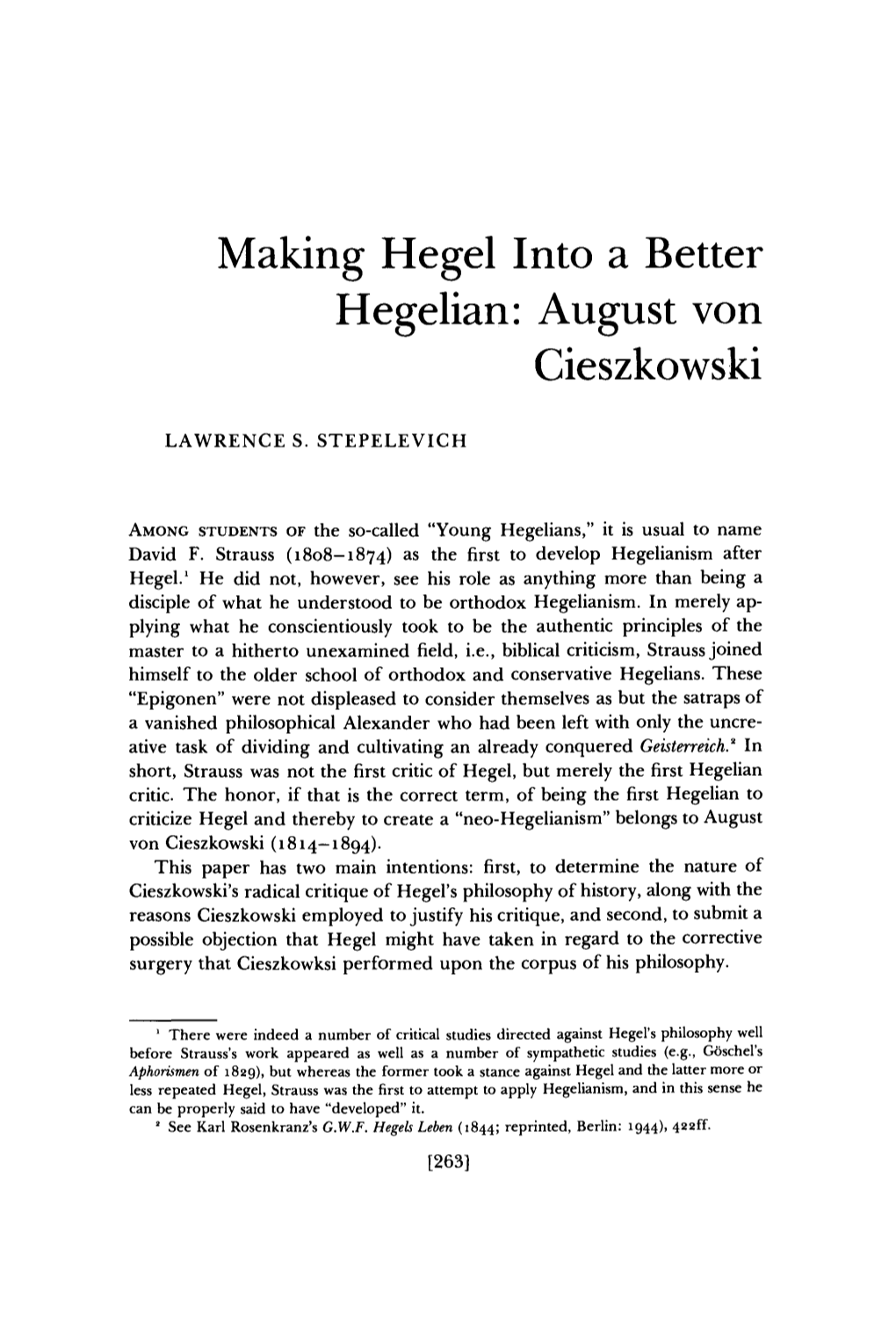 Making Hegel Into a Better Hegelian: August Von Cieszkowski