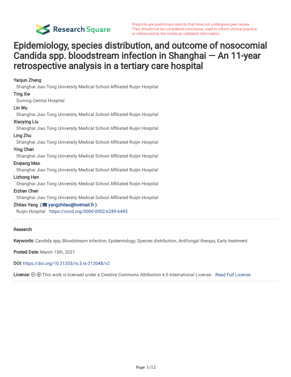 Epidemiology, Species Distribution, and Outcome of Nosocomial Candida Spp