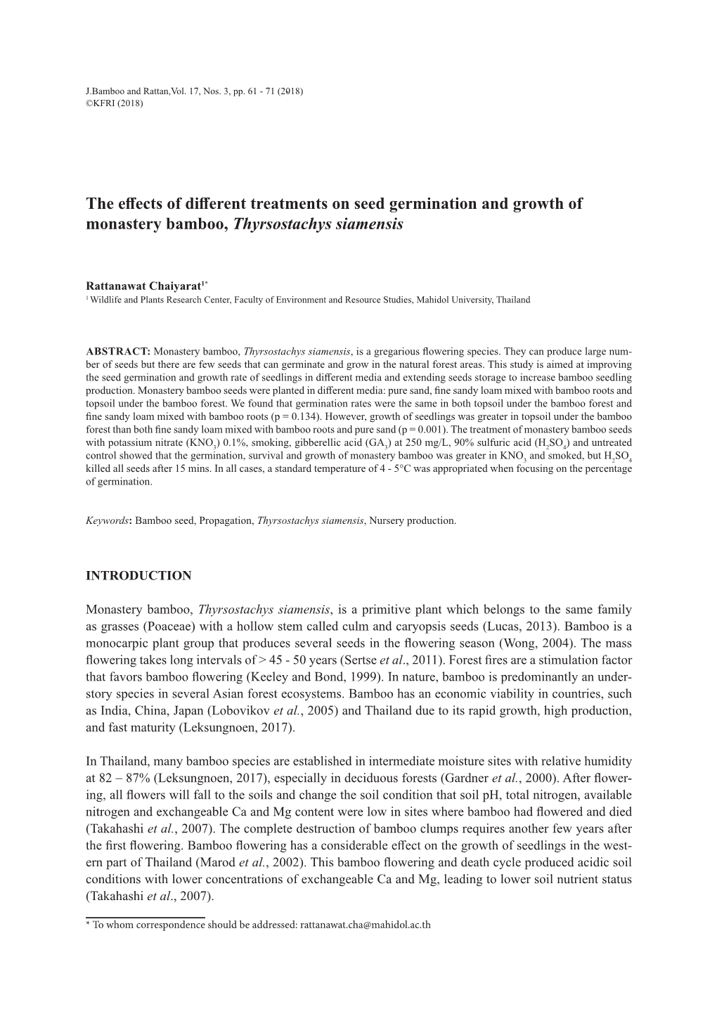 The Effects of Different Treatments on Seed Germination and Growth of Monastery Bamboo, Thyrsostachys Siamensis