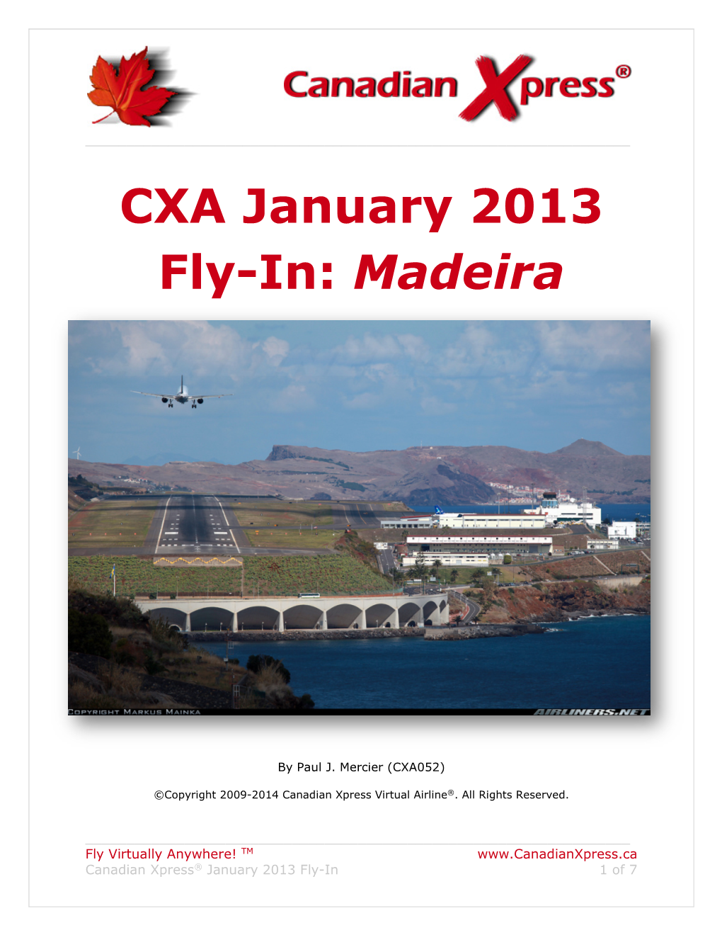 CXA January 2013 Fly-In: Madeira