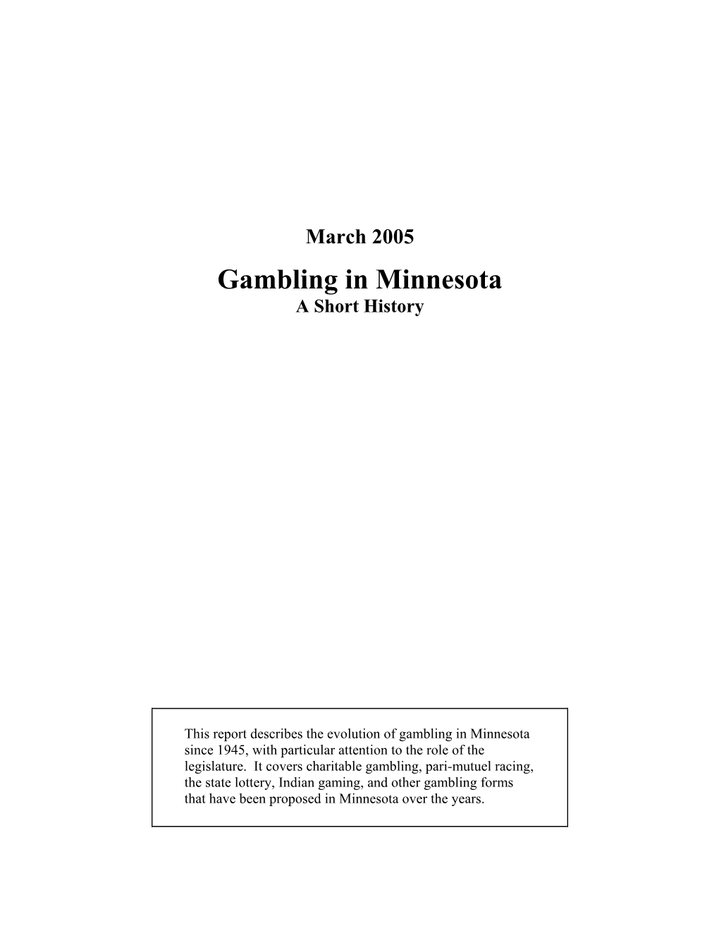 Gambling in Minnesota: a Short History