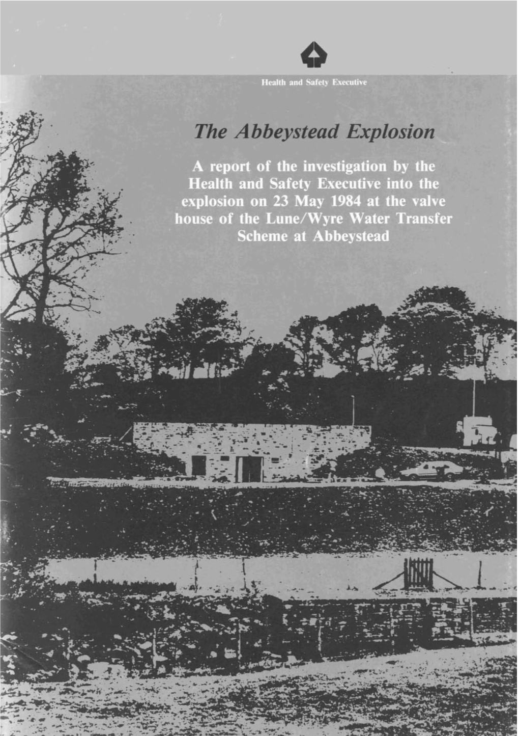 The Abbeystead Explosion