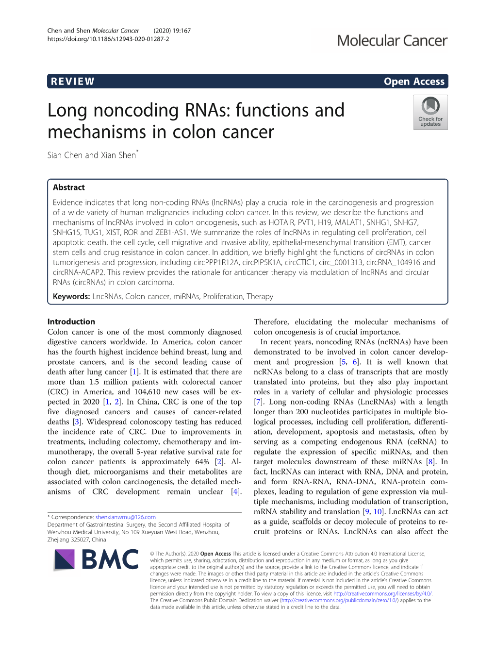 Functions and Mechanisms in Colon Cancer Sian Chen and Xian Shen*