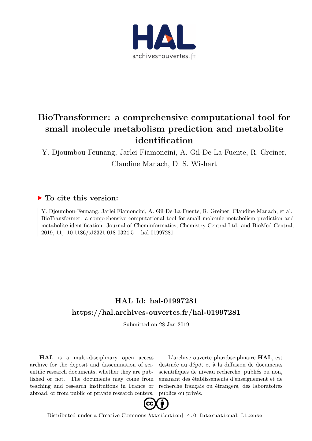 Biotransformer: a Comprehensive Computational Tool for Small Molecule Metabolism Prediction and Metabolite Identification Y