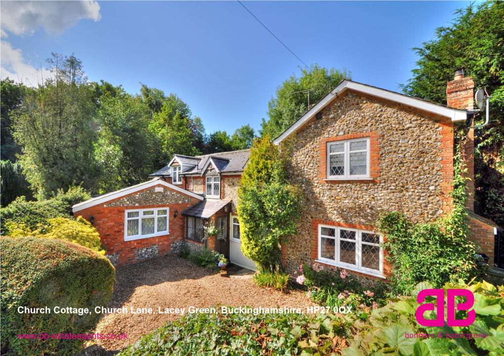 Church Cottage, Church Lane, Lacey Green, Buckinghamshire, HP27 0QX