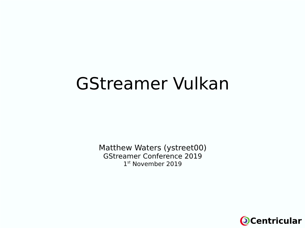 Gstreamer Vulkan