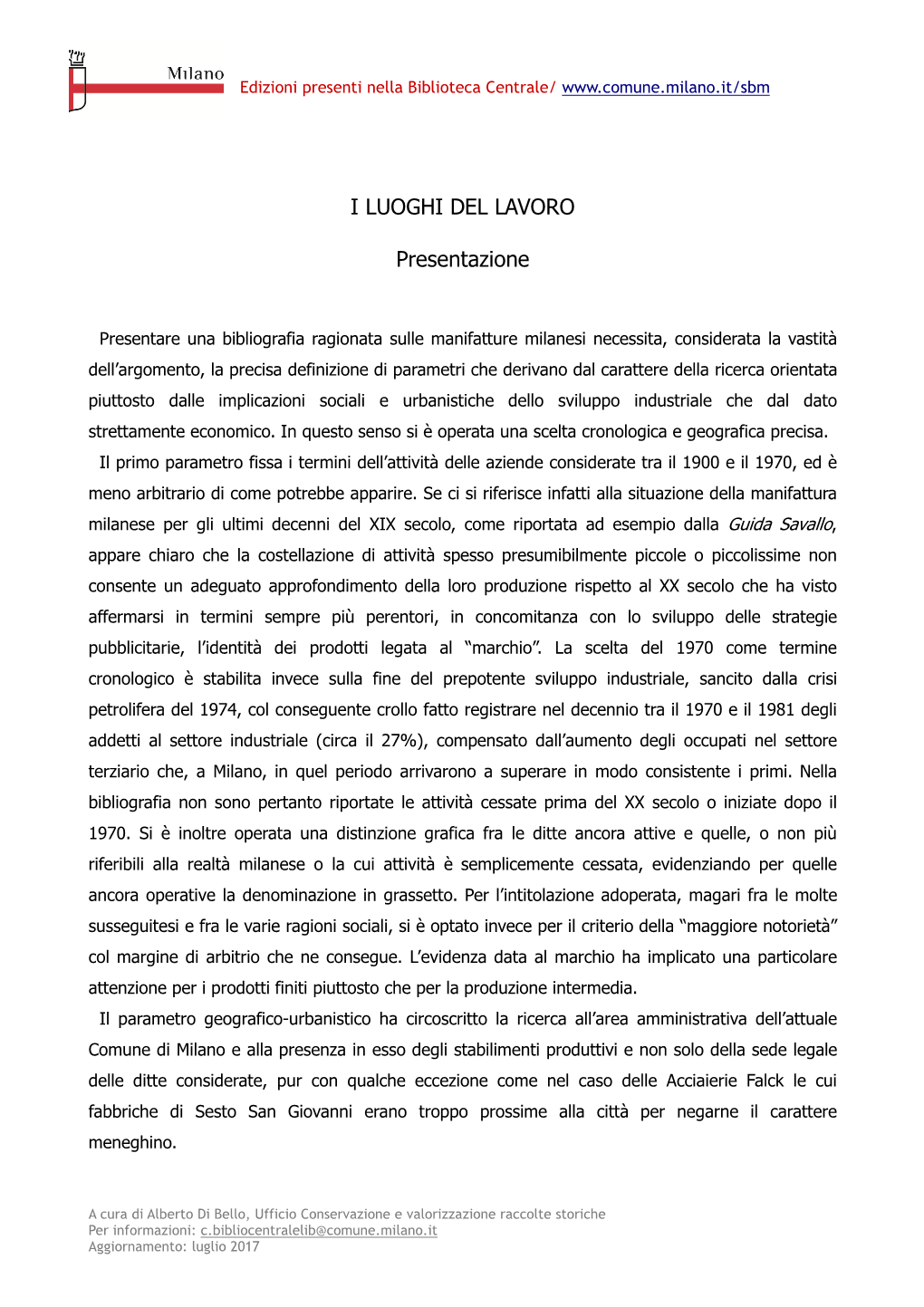 I LUOGHI DEL LAVORO Presentazione