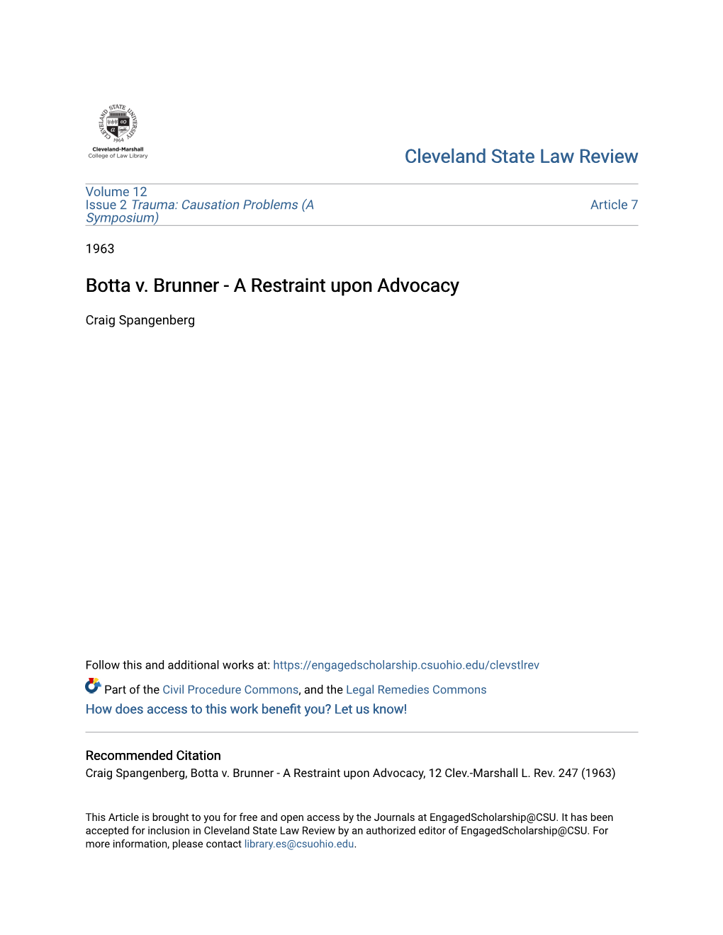 Botta V. Brunner - a Restraint Upon Advocacy