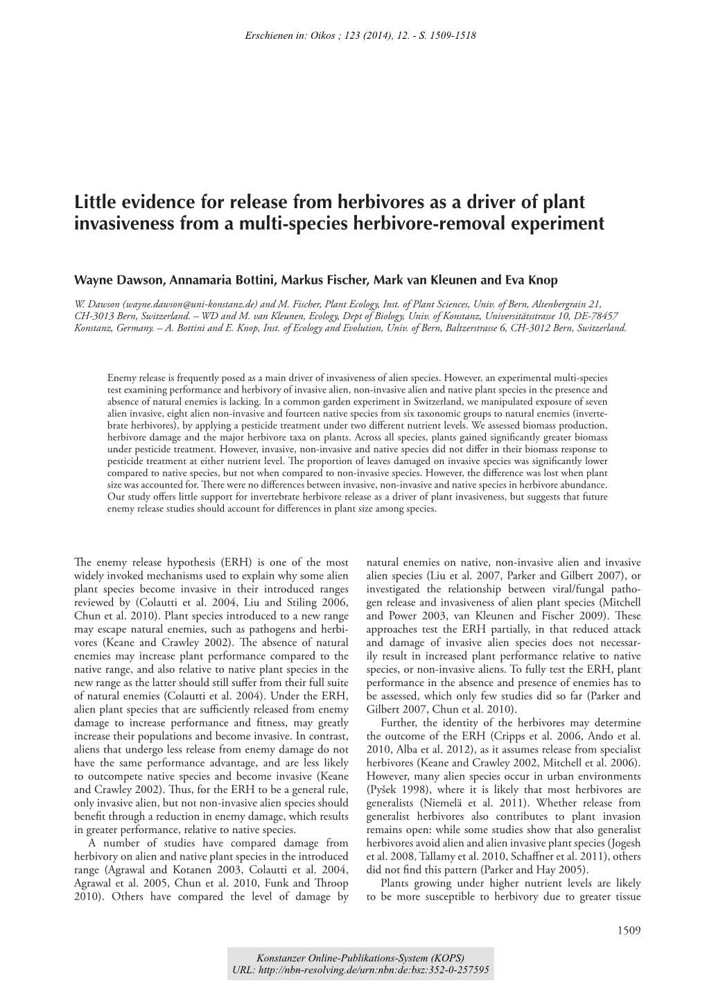 Little Evidence for Release from Herbivores As a Driver of Plant Invasiveness from a Multi-Species Herbivore-Removal Experiment