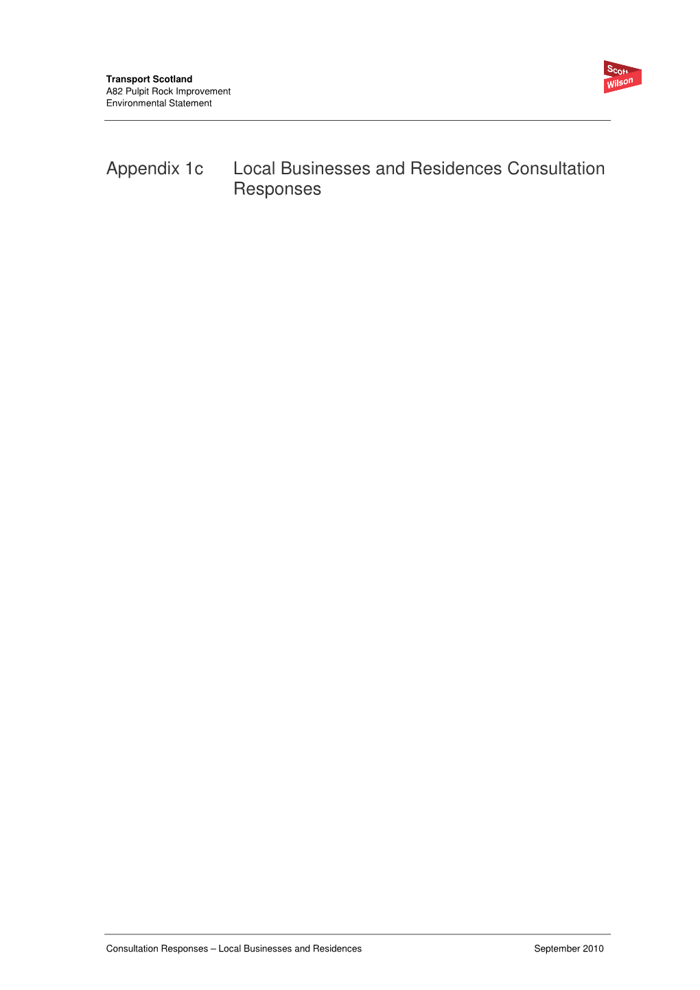 C. Local Businesses and Residences Consultation Responses