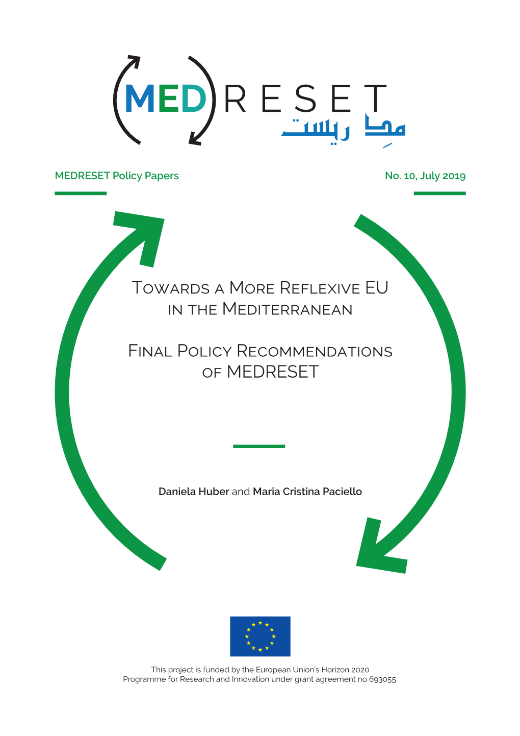 Towards a More Reflexive EU in the Mediterranean. Final Policy Recommendations of MEDRESET