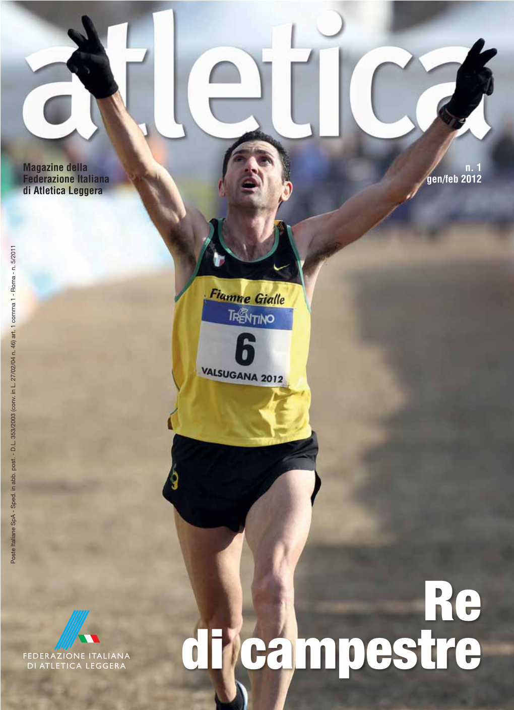 Rivista Atletica 1-2012 01-31:Layout 2 5-03-2012 17:31 Pagina 3