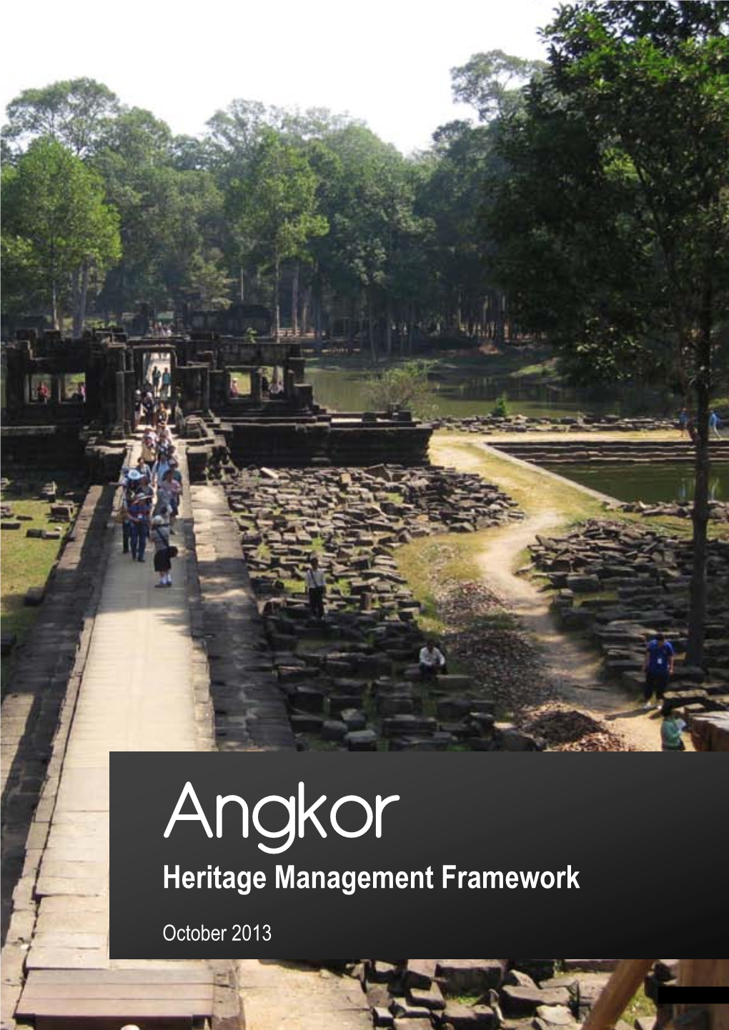 Angkor Heritage Management Framework